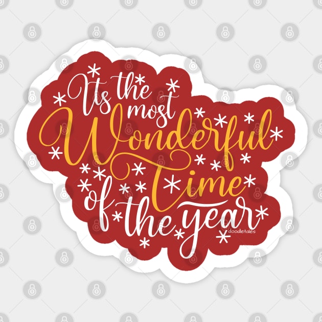 Its the most wonderful time of the year Sticker by doodletales